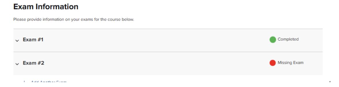A screenshot of the "Exam Information" status dashboard for a course. Two individual exam entries are listed: "Exam #1" displays a green circle icon and a status of "Completed," while "Exam #2" displays a red circle icon and a status of "Missing Exam." This visual contrast highlights which assessments have been fully configured and which still require instructor input.